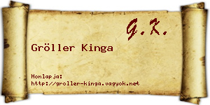 Gröller Kinga névjegykártya